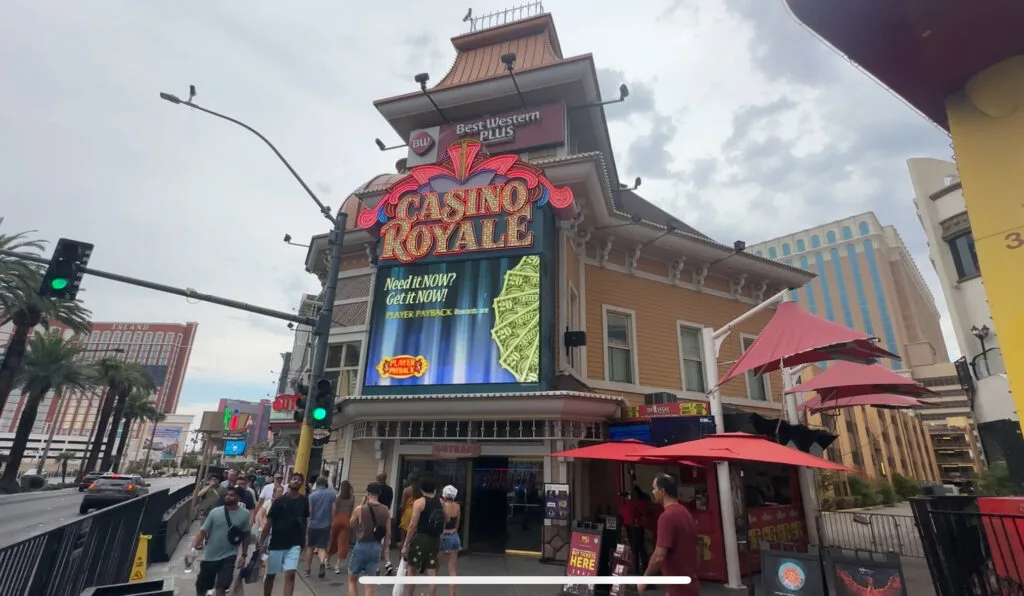 Exterior of Casino Royale.