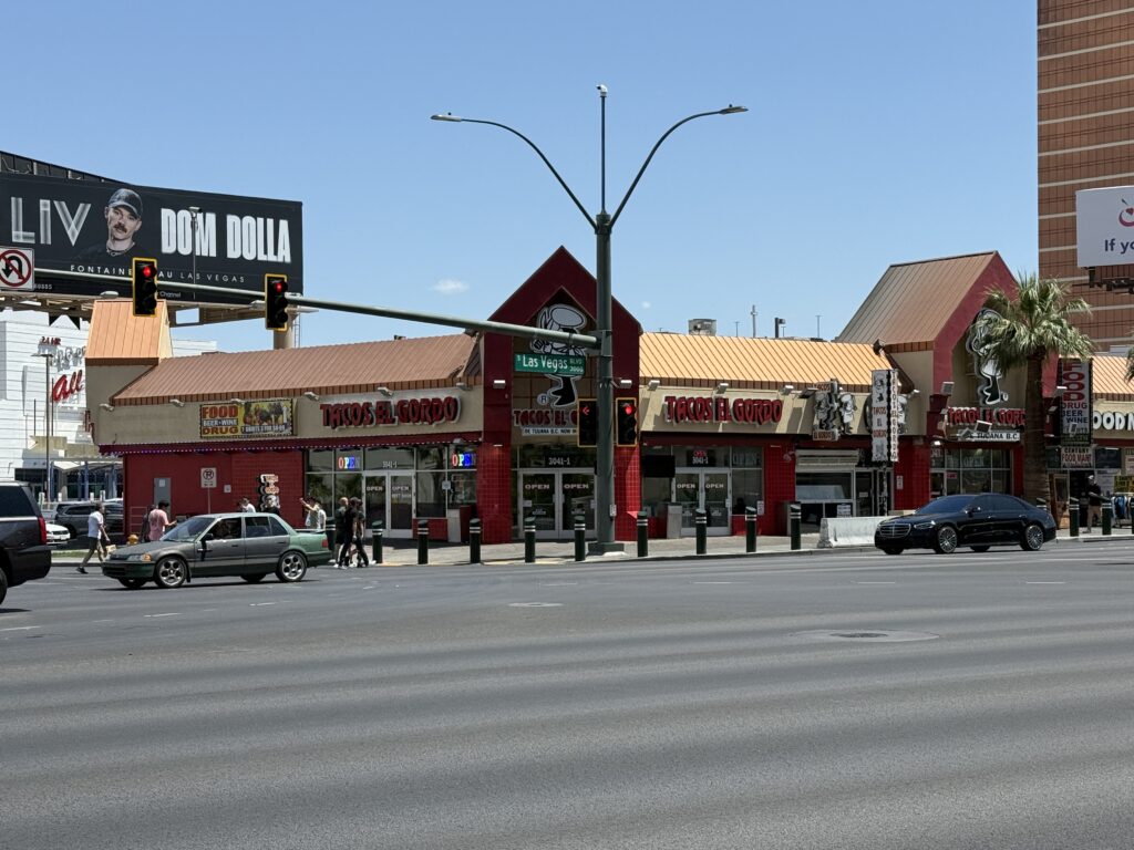 Tacos El Gordo, with the Las Vegas Strip in the foreground.