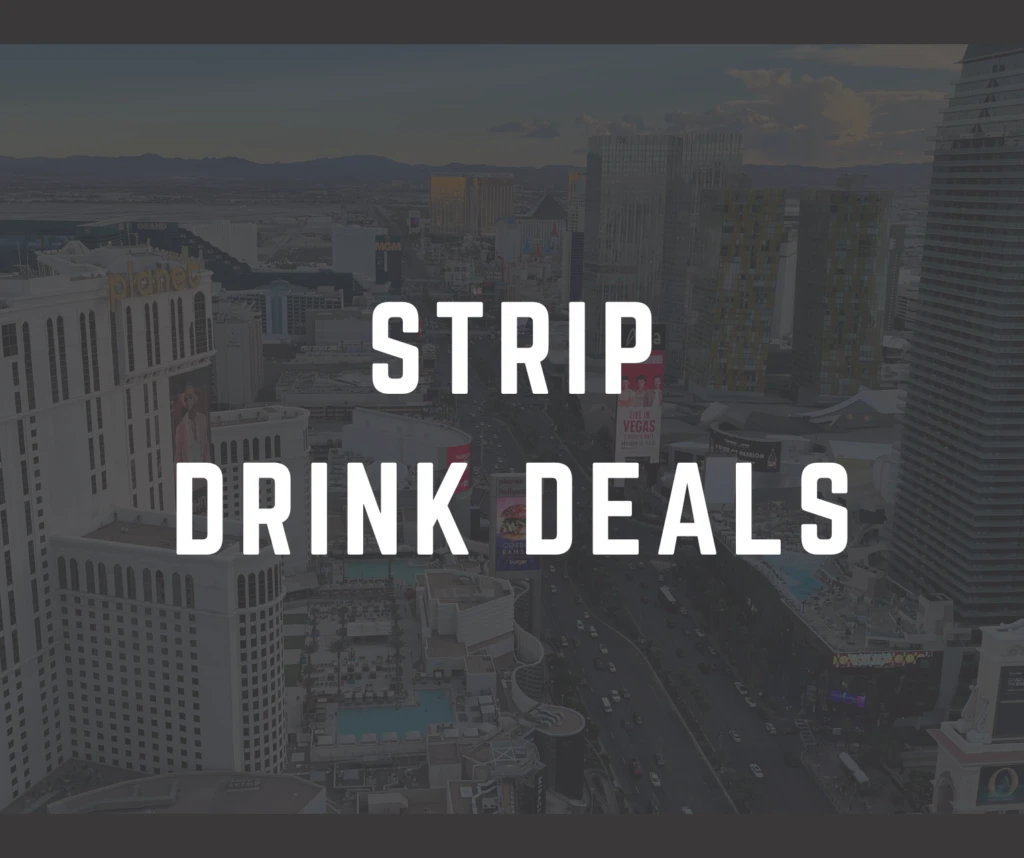 Feature image that says "Strip Drink Deals".