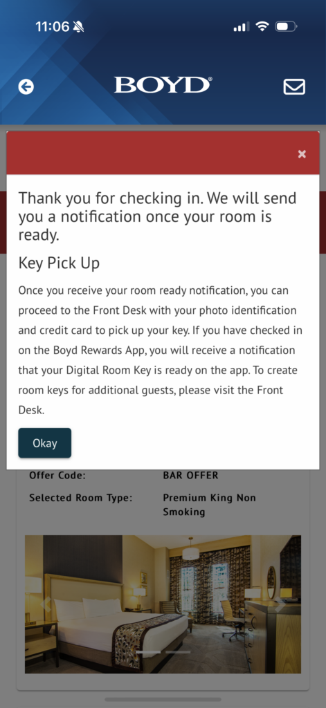 A screenshot of the Boyd app, telling me that I still need to visit the front desk. 