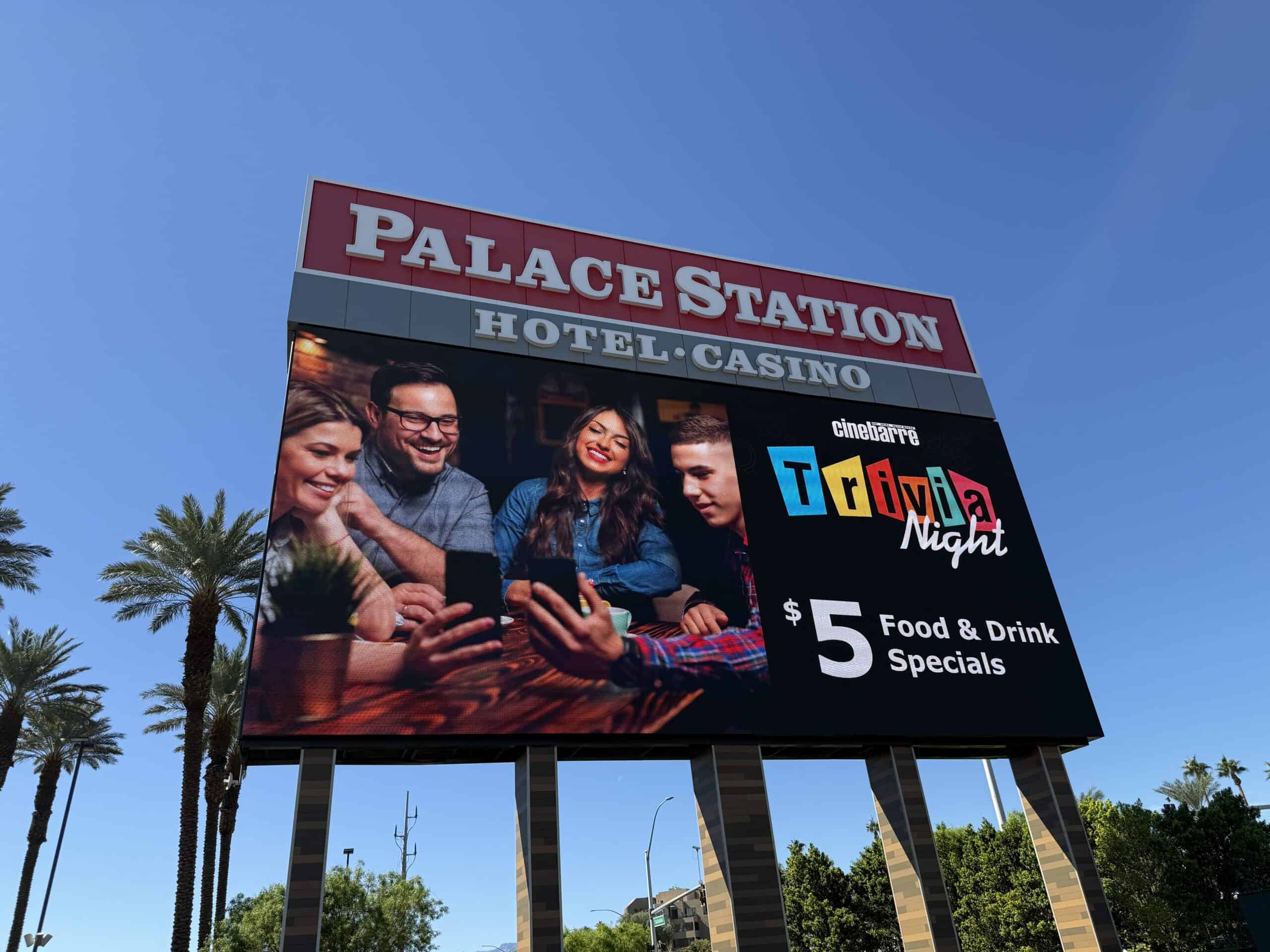 Palace Station's new exterior sign.